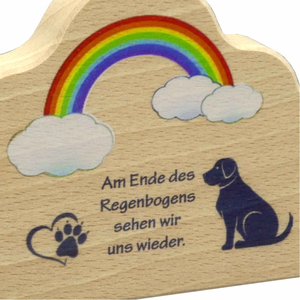 Hunde Erinnerungstafel Wolke Holz Herz Regenbogen Text bunt stehend-hngend 13 x8 cm